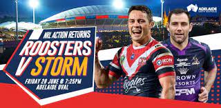 Game companion storm vs roosters round 6 (2019). Sydney Roosters V Melbourne Storm Nrl Adelaide Oval 28 Jun 2019 What S On For Adelaide Families Kidswhat S On For Adelaide Families Kids