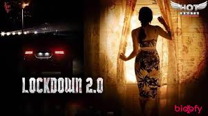 Teil der reihe und warscheinlich auch. Lockdown 2 0 Web Series Hotshots Cast Crew Roles Release Date Trailer Bioofy