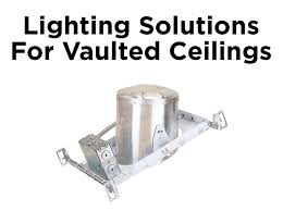 Farmhouse semi flush mount ceiling light, d11.8 inches black industrial sloped ceiling light fixtures vintage metal cage ceiling lamp for kitchen hallway entryway laundry room bedroom. Lighting Solutions For Vaulted Ceilings 1000bulbs Com Blog
