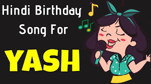 Happy Birthday Yash Song Birthday Song For Yash Happy Birthday Yash Song Download Youtube