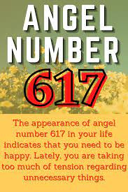 Angel Number 617 Meaning Explained Meant To Be Angel Number Meanings Angel Numbers