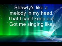 That girl, is a gun to my holster. Sean Kingston Shawtys Like A Melody In My Head Lyrics Youtube
