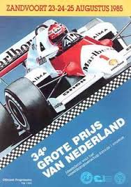 Zandvoort Grand Prix 1985 25 08 1985 Last Grandprix Of The Netherlands 1 Niki Laura Mclaren Tag 2 Alain Prost Mclaren Tag 3 Auto Racen Auto Racewagens