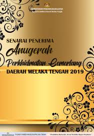 Jabatan pendidikan negeri melaka, jalan istana, 75450 bukit beruang, melaka bandaraya bersejarah. Senarai Penerima Anugerah Perkhidmatan Cemerlang 2019 Flip Ebook Pages 1 35 Anyflip Anyflip