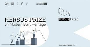 Hersus Prize on Modern Built Heritage (PMBH), un premio alle ...