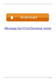 5 programs for mkvmerge gui. Mkvmerge Gui V5 8 0 Full Crack Keygen Infinitefasr