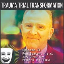 Trauma Trial Transformation Podcasts