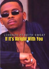 Keith Sweat and Lorenzo