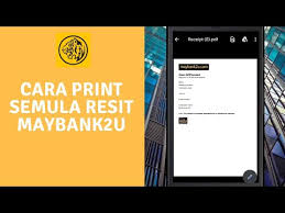 Terutama bagi orang ramai yang mempunyai banyak aktiviti. Cara Dapatkan Print Semula Resit Transaksi Maybank2u Youtube