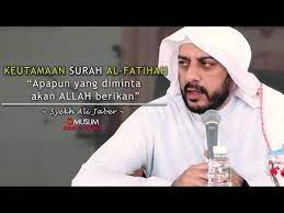 Keutamaan Surah Al Fatihah Ceramah Syekh Ali Jaber Youtube Perbaikan Diri Kutipan Agama Ide Buatan Sendiri