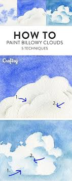 Paint The Perfect Cloud With This Watercolor Tutorial Learn 5 Different Ways To Realistically Recreate The Sky Watercolor Clouds Cloud Painting Watercolor Art