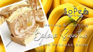 Making & Cutting Banana Smoothie Soap | Cold Process Soap Making | Banana  Soap | How To Make Soap - YouTube