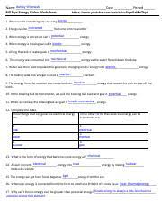 Why didn't the bowling ball pendulum hit bill nye in the face? Bill Nye Energy Pdfcompleted Pdf Ashley Winowski Name Date Period Bill Nye Energy Video Worksheet Https Www Youtube Com Watch V 8qmszmwtkpk Energy 1 Course Hero