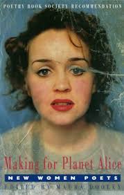 Making for Planet Alice: New Women Poets