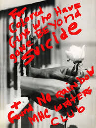 For Colored Guys Who Have Gone Beyond Suicide And Found No Rainbow by MHC  Writers Club, James Able, Harry McClelland, John Mingo