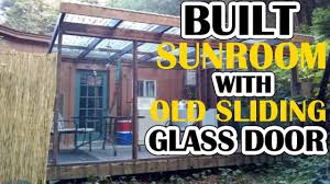 We did not find results for: Sunroom Built For 250 With Found Old Sliding Glass Doors And Old Deck Timelapse Tools In Descr Youtube