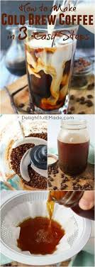 Ever Wondered How To Make Cold Brew Coffee It S Much Easier Than You Think Cold Brew Coffee Is A F Homemade Cold Brew Coffee Coffee Recipes Ice Coffee Recipe