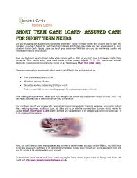 While loan amounts can reach up to $10,000, those with really bad credit shouldn't expect that much. Calameo Short Term Cash Loans Assured Cash For Short Term Needs