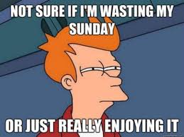 26 Sunday Funday Ideas Bones Funny Sunday Funday Funny Quotes
