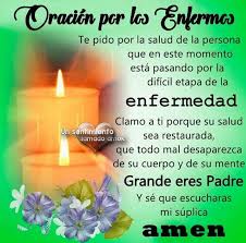 Oracion Para Los Enfermos Oraciones Para Enfermos Oraciones Para Sanar Enfermedades Oraciones Cristianas