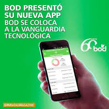 Banca Bod Presenta Su Nueva App De Banca Digital Que Le Brinda A Sus Clientes Un Canal Electronico De Interaccion Facil Electronics Electronic Products Phone