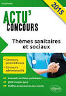 Sujet d'actualite sanitaire et social 2015