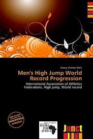 The running long jump, or commonly known as just the long jump, is a popular track and field event. Men S High Jump World Record Progression Englisches Buch Bucher De