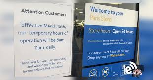 This popular retain corporation chain has headquartered in bentonville, arkansas. Walmart To Enact Temporary Store Hours Effective Sunday Mar 14 2020 Eparisextra Com