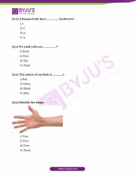 As long as you will keep learning, your understanding and confidence will be hiked up gradually. Gk Questions For Class 1 On Parts Of Body Know Facts And Functions Of Human Body