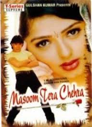 Kya Gajab Ho Gaya Lyrics Masoom Tera Chehra 1998 Wow Lyrics This is the list of all the songs from movie masoom we have lyrics for. fall in love with lyrics