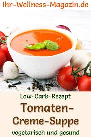 Low Carb Tomatencremesuppe Gesundes Vegetarisches Hauptgericht Tomatencremesuppe Kohlenhydratfreie Rezepte Abendessen Vegetarisch