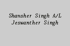 Mm wirtz, cm schirmer, o goren, co bohan, s dalal, g weiner,. Shamsher Singh A L Jeswanther Singh Peguam In Beach Street