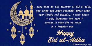 It is accepted that prophet ibrahim, father of prophets was tested by the god to demonstrate his confidence in him. Eid Ul Adha Mubarak Wishes 2021 Bakrid Messages Quotes