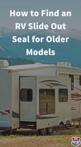 Since 1966, komfort has assembled quality built recreational vehicles. How To Find An Rv Slide Out Seal For Older Rvs Rv Repair Club Rv Repair Camper Repair Rv Maintenance