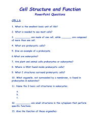 Has chloroplast to do photosynthesis. Cell Structure And Function Powerpoint Questions Cells 1 What Is