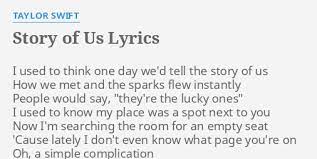 Story Of Us Lyrics By Taylor Swift I Used To Think