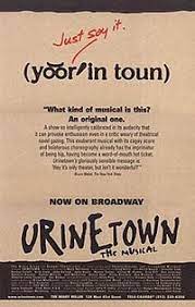 Urinetown poster, design & promotional material by subplot studio. Urinetown Wikipedia