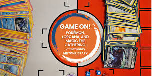 Game On! Pokémon, Lorcana and MTG