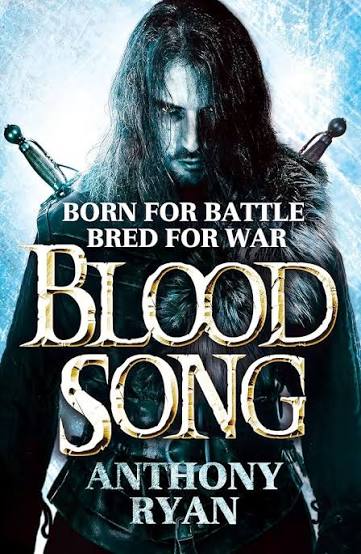 Blood Song: Book 1 of Raven's Shadow: Ryan, Anthony: 9780356502489:  Amazon.com: Books