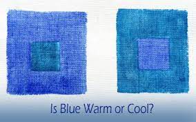 Is The Temperature Of Blue Warm Or Cool