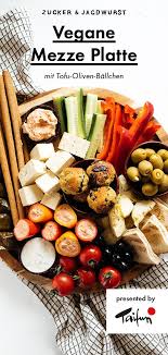 Vegane Griechische Mezze Platte Rezept Veganes Fingerfood Fingerfood Vegetarisch Vegane