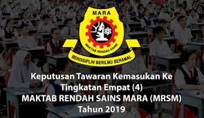 • pemilihan pelajar ke mrsm adalah berdasarkan kepada merit. Keputusan Tawaran Kemasukan Ke Tingkatan Empat 4 Maktab Rendah Sains Mara Mrsm Tahun 2019 Ewarta Mara