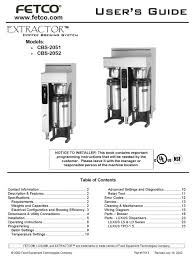 Turn on the incoming water supply line and inspect both inside and outside of the brewer for leaks in all fittings and tubes 2. Fetco Cbs 2051e User Manual Pdf Download Manualslib