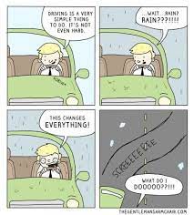 Driving In The Rain Meme Google Search Rain Humor Funny Pictures Driving Memes