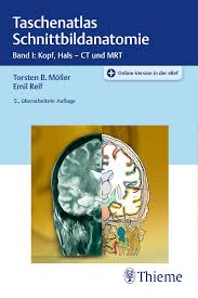 Mödder u, cohnen m, andersen k et al., ed. Taschenatlas Schnittbildanatomie Band I Kopf Hals Band I Kopf Hals Ct Und Mrt Moller Torsten Bert Reif Emil Amazon De Bucher