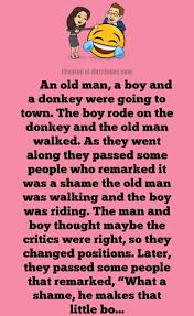 We hope you will find these gemini. Stupid Joke The Boy The Donkey And An Old Man Doctor Jokes Humor Stupid Jokes Doctor Jokes