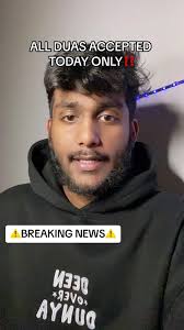 ✅BREAKING NEWS✅ ALL DUAS ACCEPTED TODAY ONLY‼️