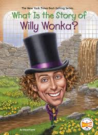 The strawberries taste like strawberries, and the snozzberries taste like snozzberries. Buy What Is The Story Of Willy Wonka Book Online At Low Prices In India What Is The Story Of Willy Wonka Reviews Ratings Amazon In
