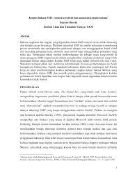 Dalam berbahasa indonesia terkadang terdapat perbedaan antara pengucapan dan penulisan. Pdf Korpus Bahasa Sms Antara Kreativiti Dan Ancaman Kepada Bahasa1