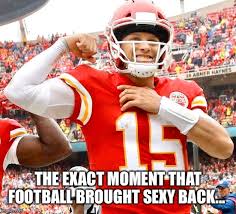 Save and share your meme collection! Mahomes Sexy Qb Imgflip